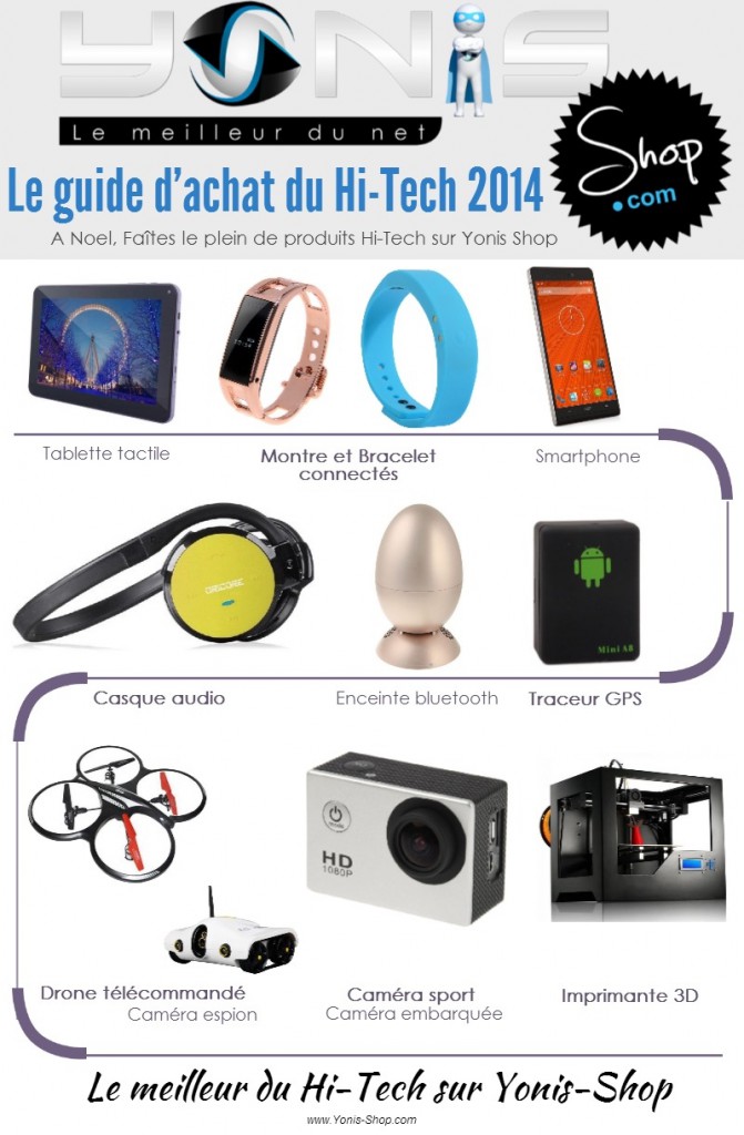 Yonis-Shop : Les meilleurs cadeaux High-Tech pour Noel 2014