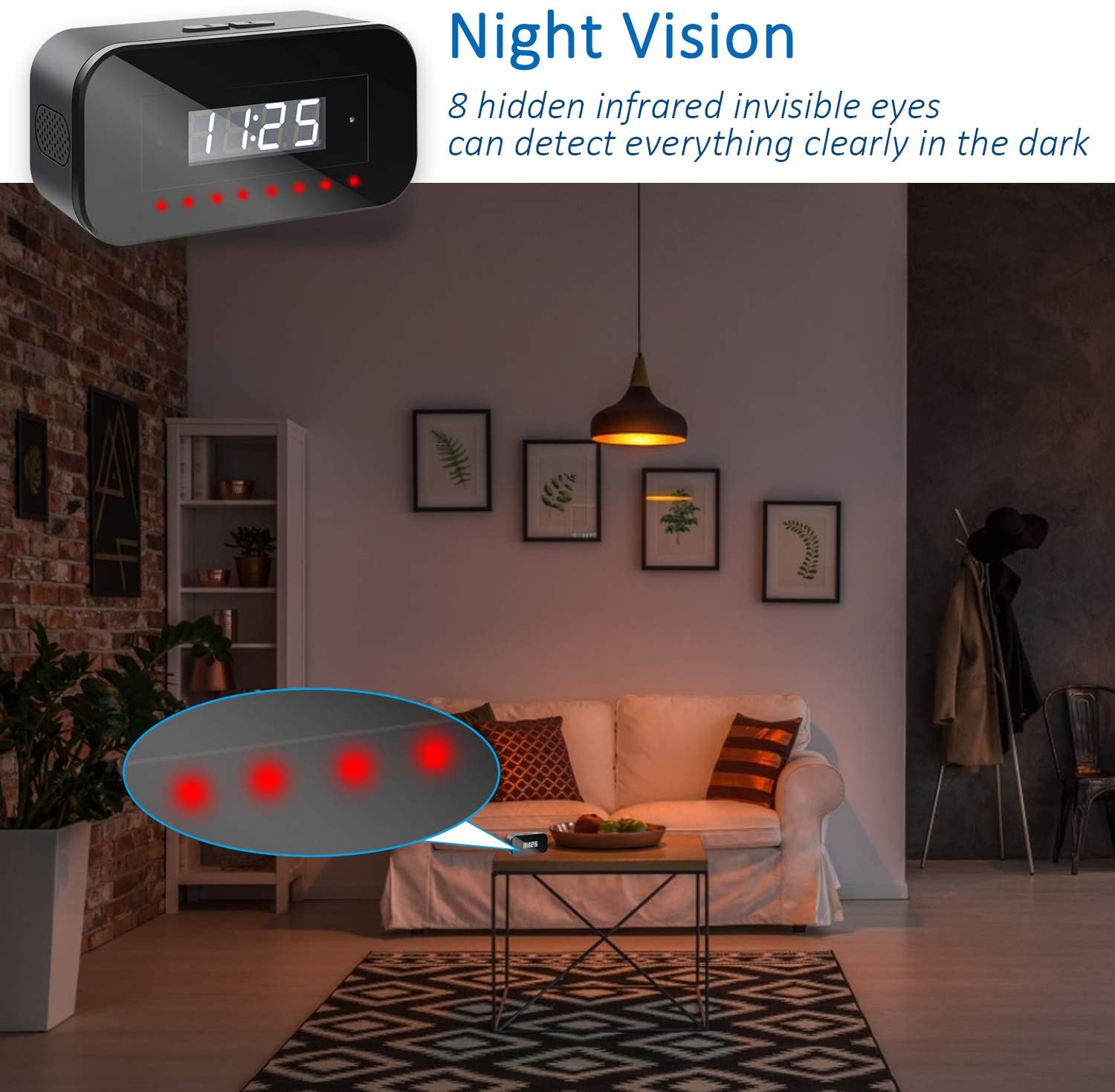8 lumières infrarouges pour une vision nocturne infaillible